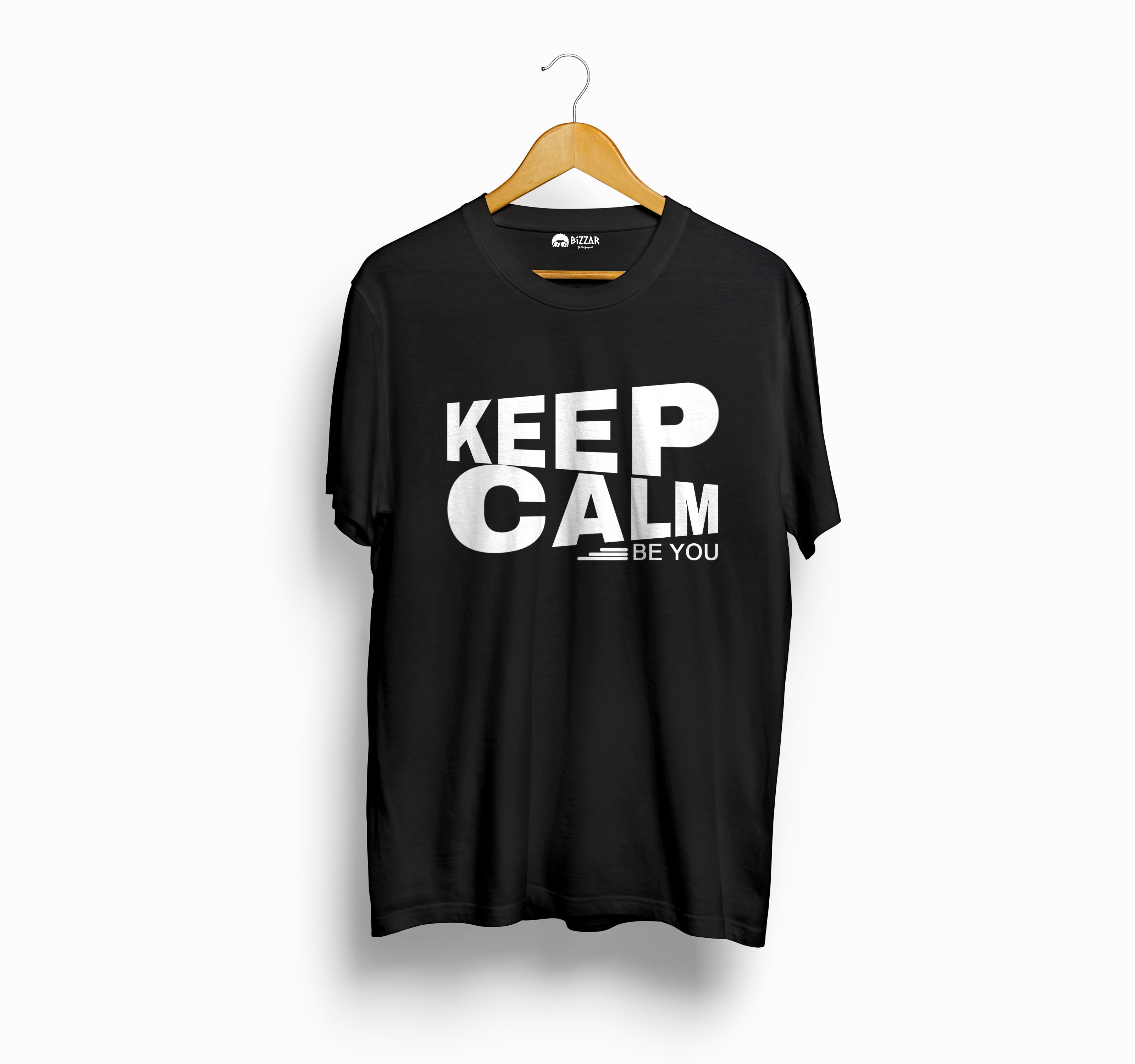 Bizzar Keep Calm And Be You Black T-Shirt