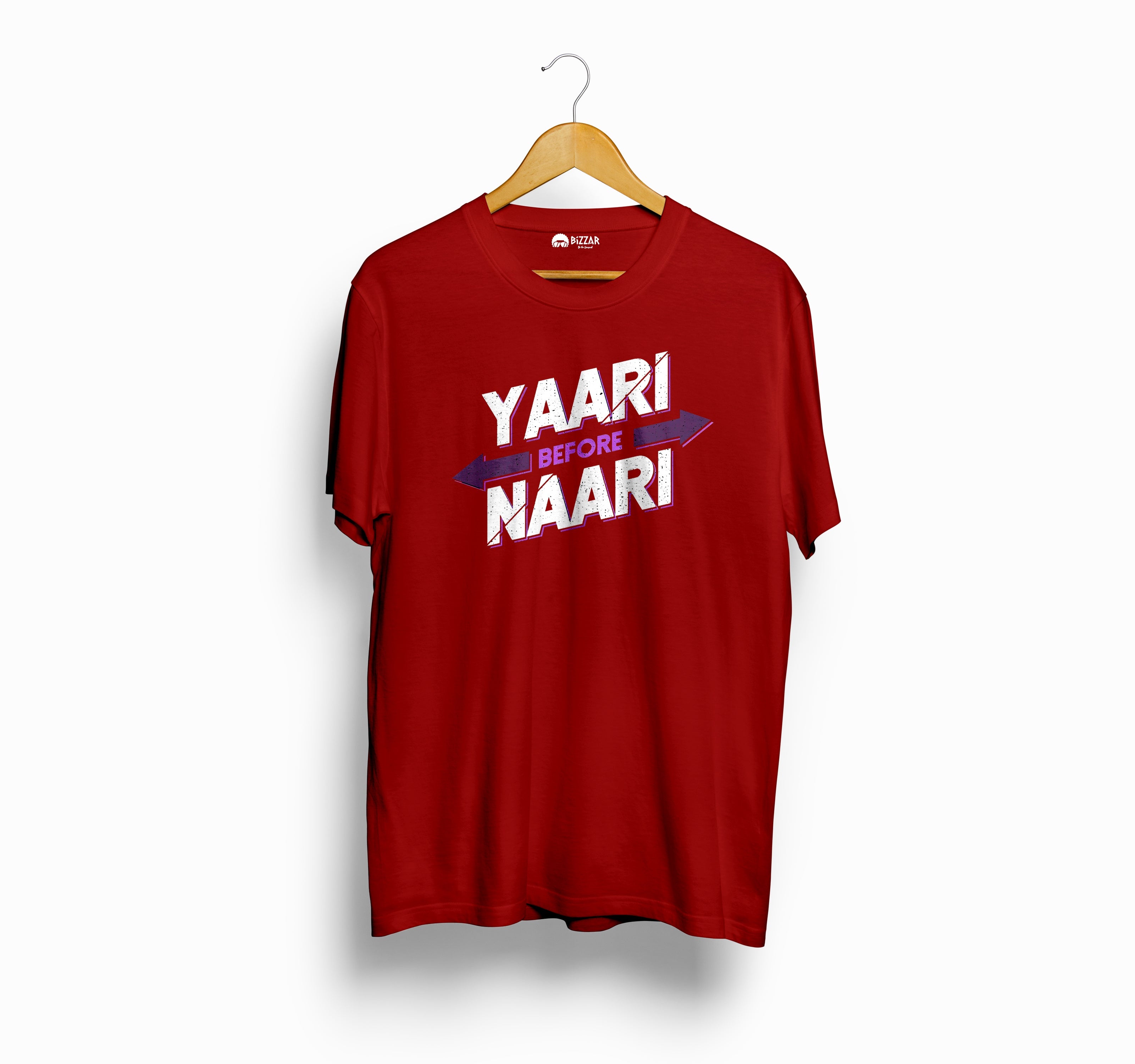 Bizzar's Yaari Before Naari Red T-Shirt